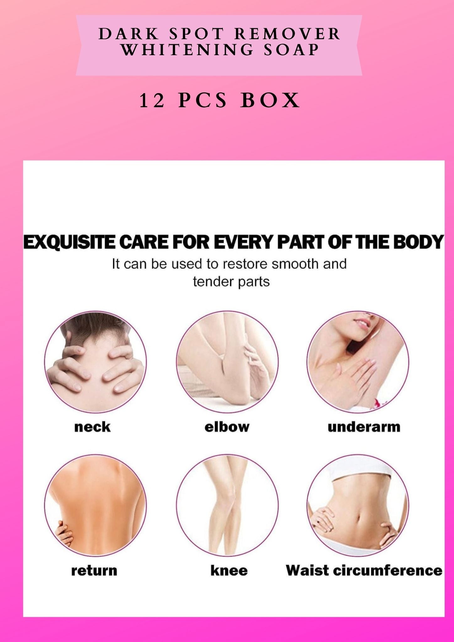 Soap- DARK SPOT REMOVER - 12 Pcs