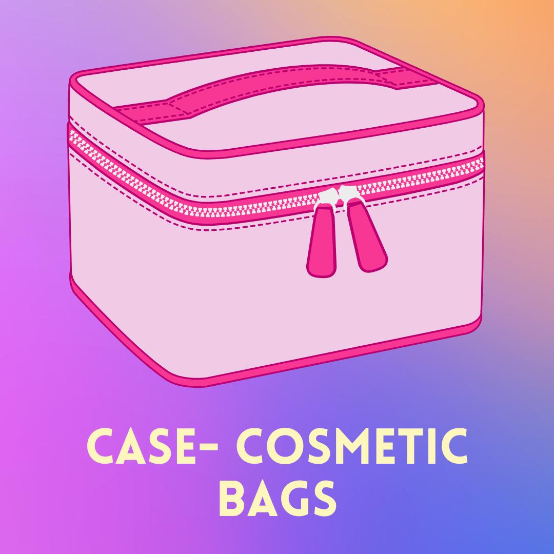 COSMETIC BAGS