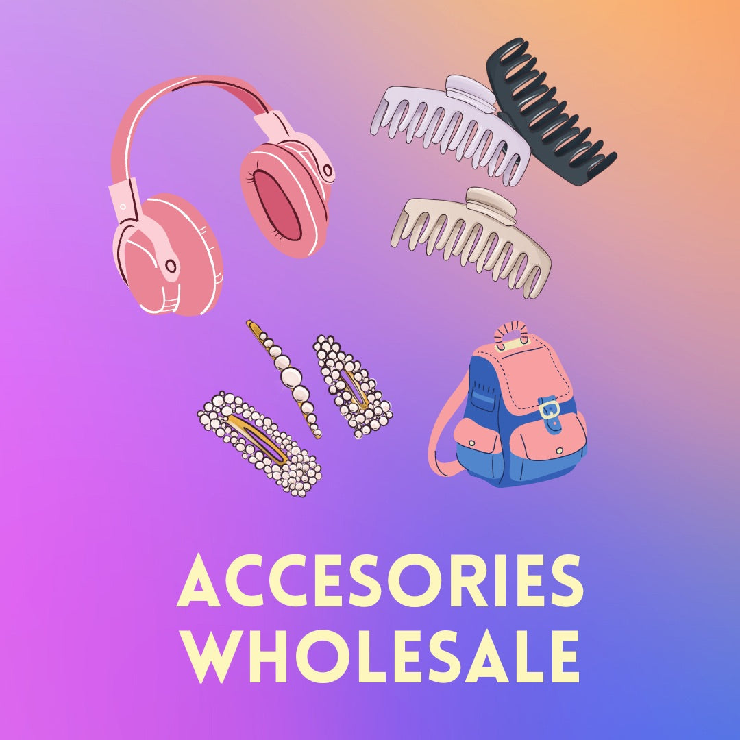 Accessories Wholesale
