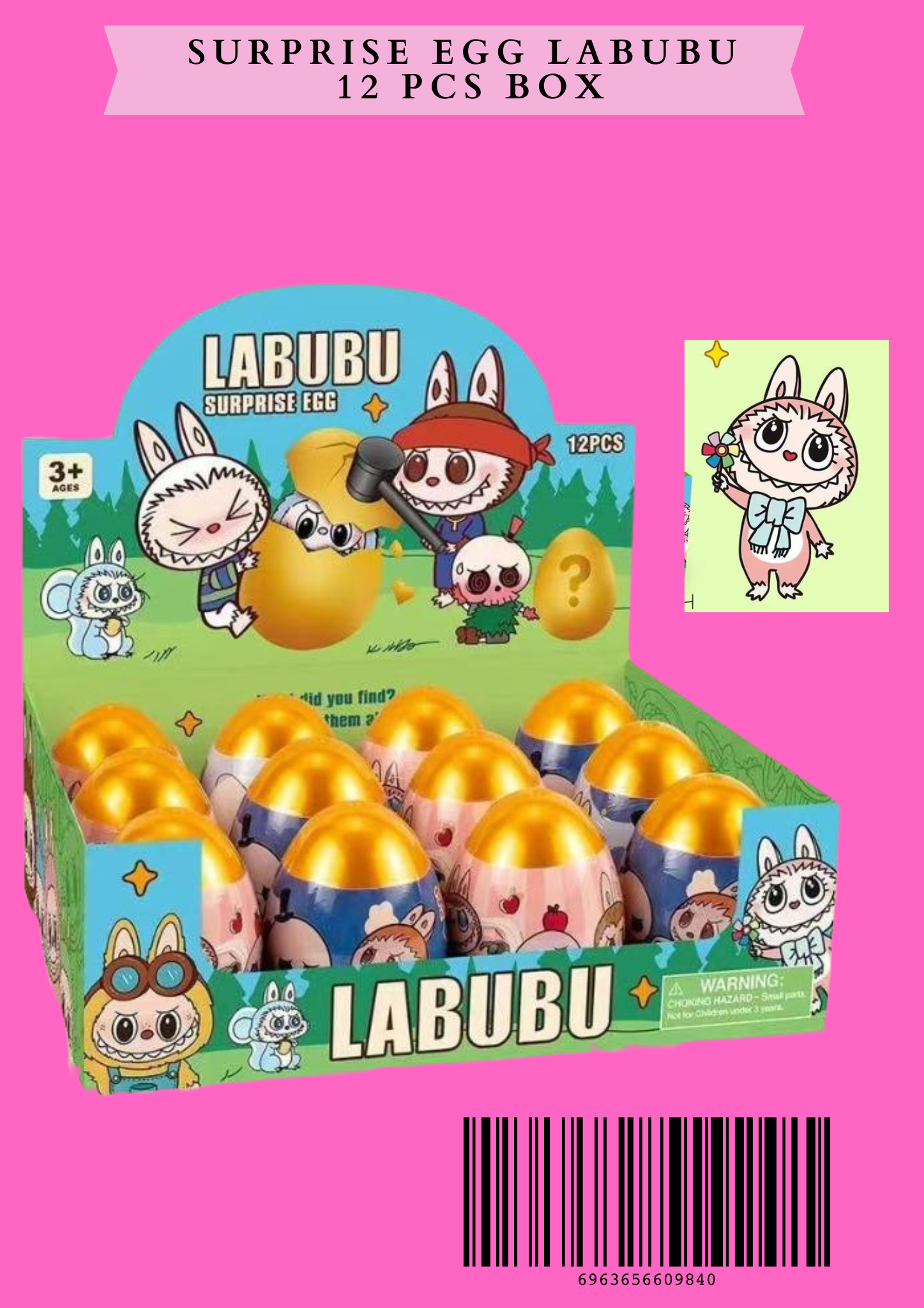 SURPRISE EGG LABUBU - 12 PCS BOX #980 - 3 A