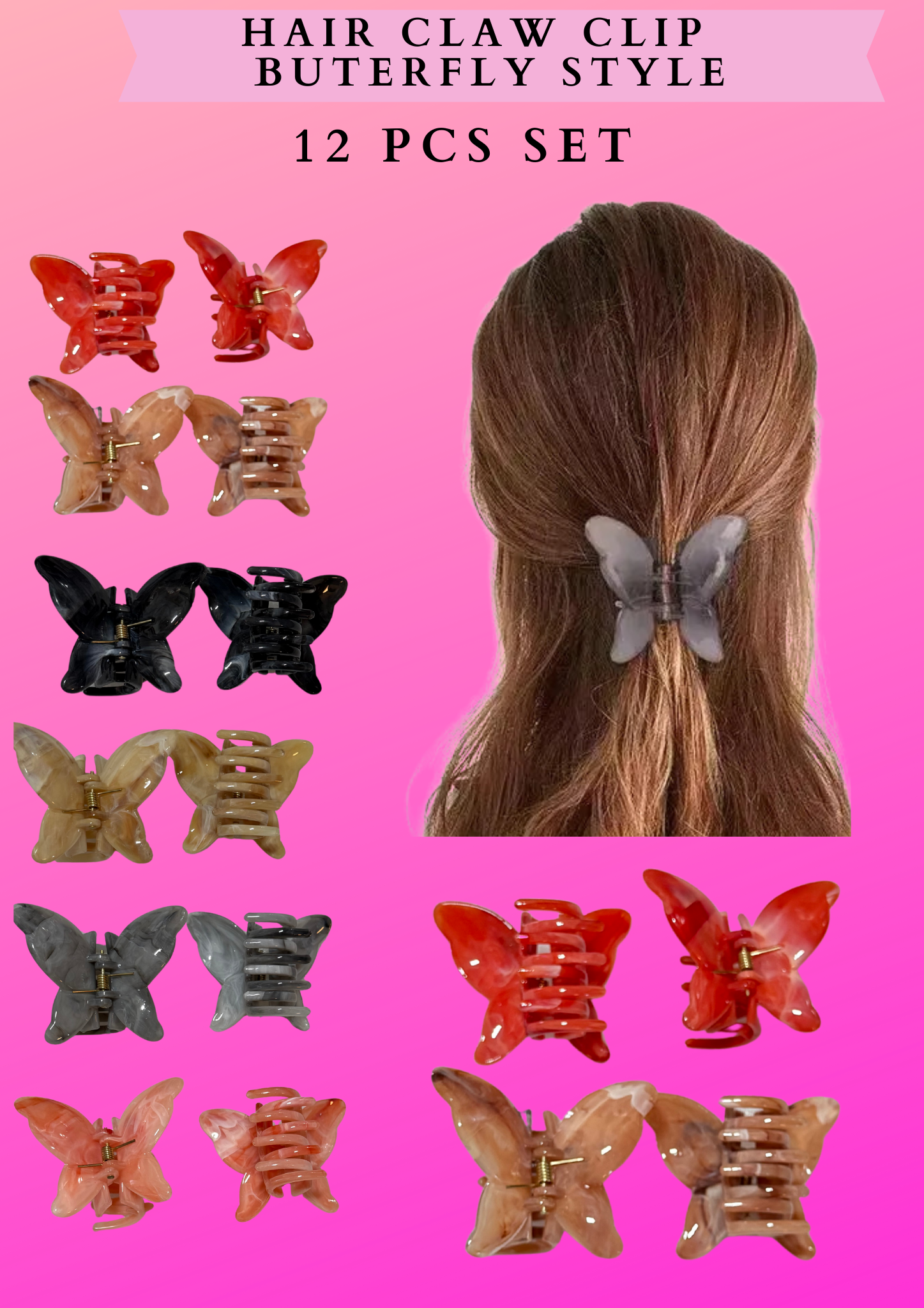 HAIR CLAW CLIP BUTERFLY STYLE-  12 PCS SET