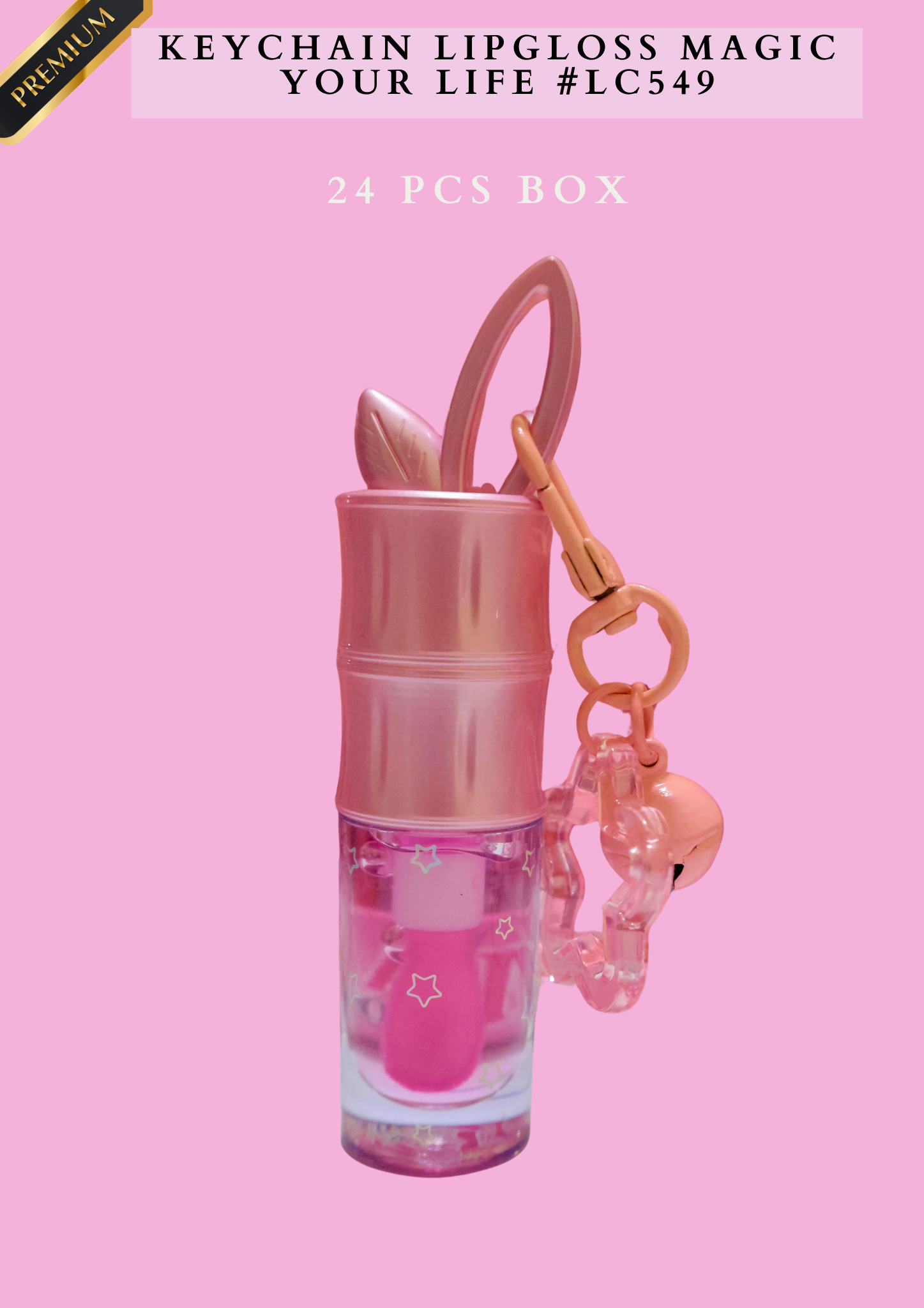KEYCHAIN LIPGLOSS MAGIC YOUR LIFE #LC549 (24 PCS BOX)