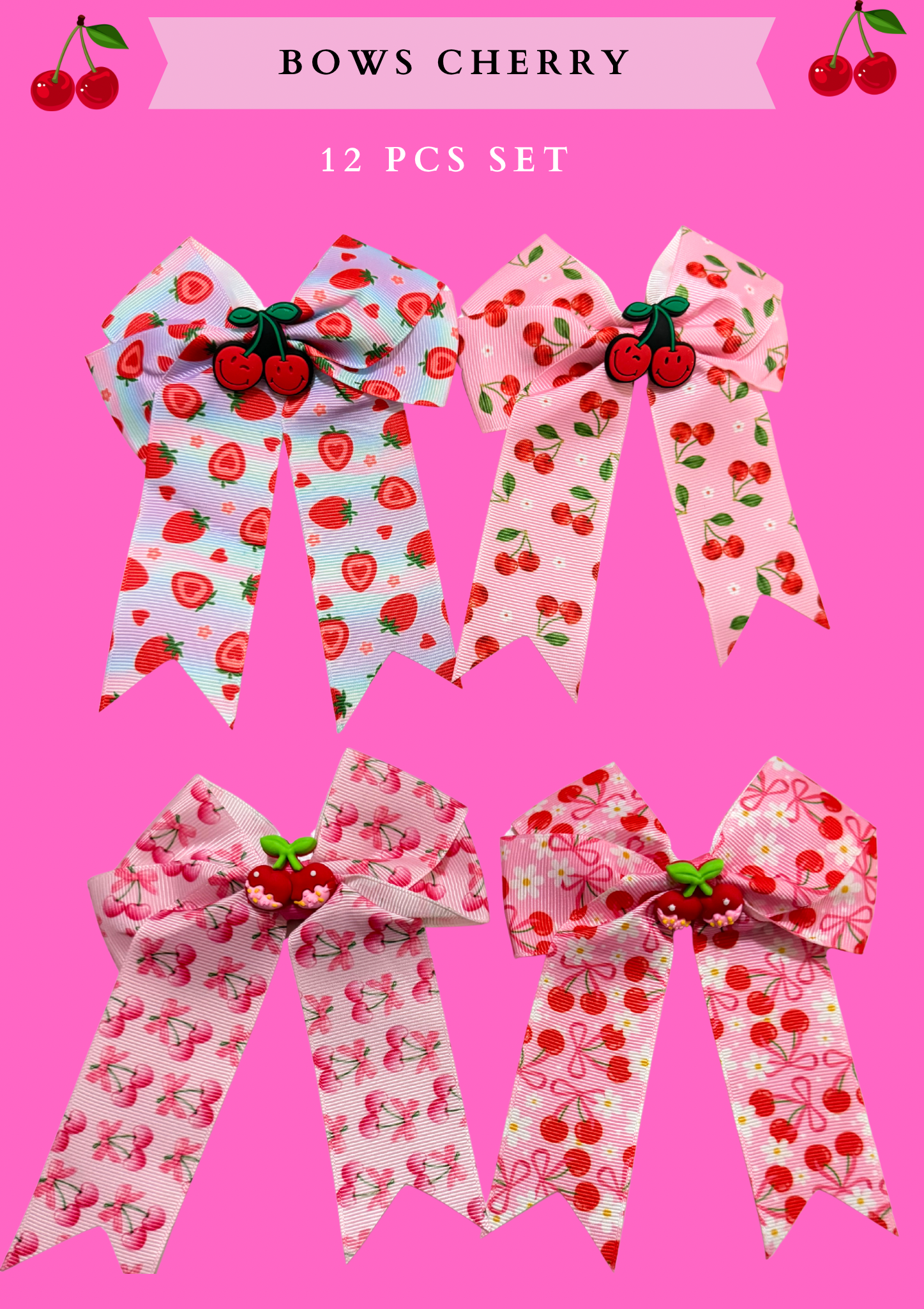 CHERRY  BOWS  (#RS57146) - 12 PCS SET