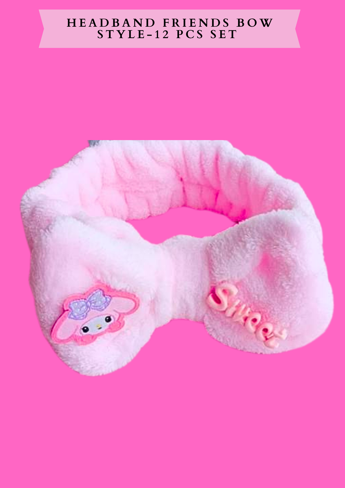 HEADBAND FRIENDS BOW STYLE- 12 PCS SET