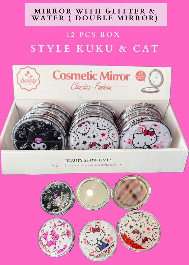 MIRROR WITH GLITTER & WATER (DOUBLE MIRROR) 12 PCS BOX - STYLE KUKU & CAT