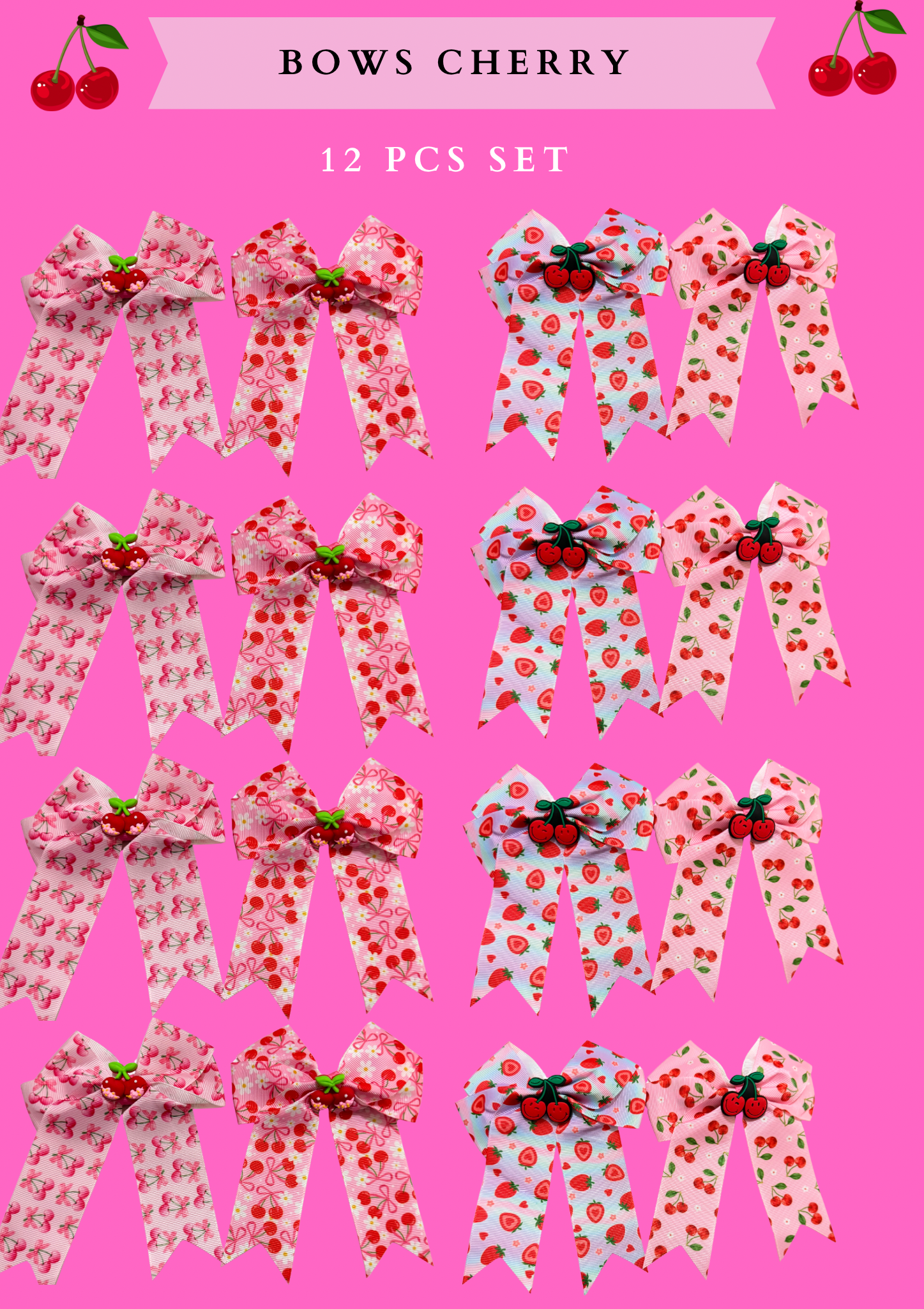 CHERRY  BOWS  (#RS57146) - 12 PCS SET