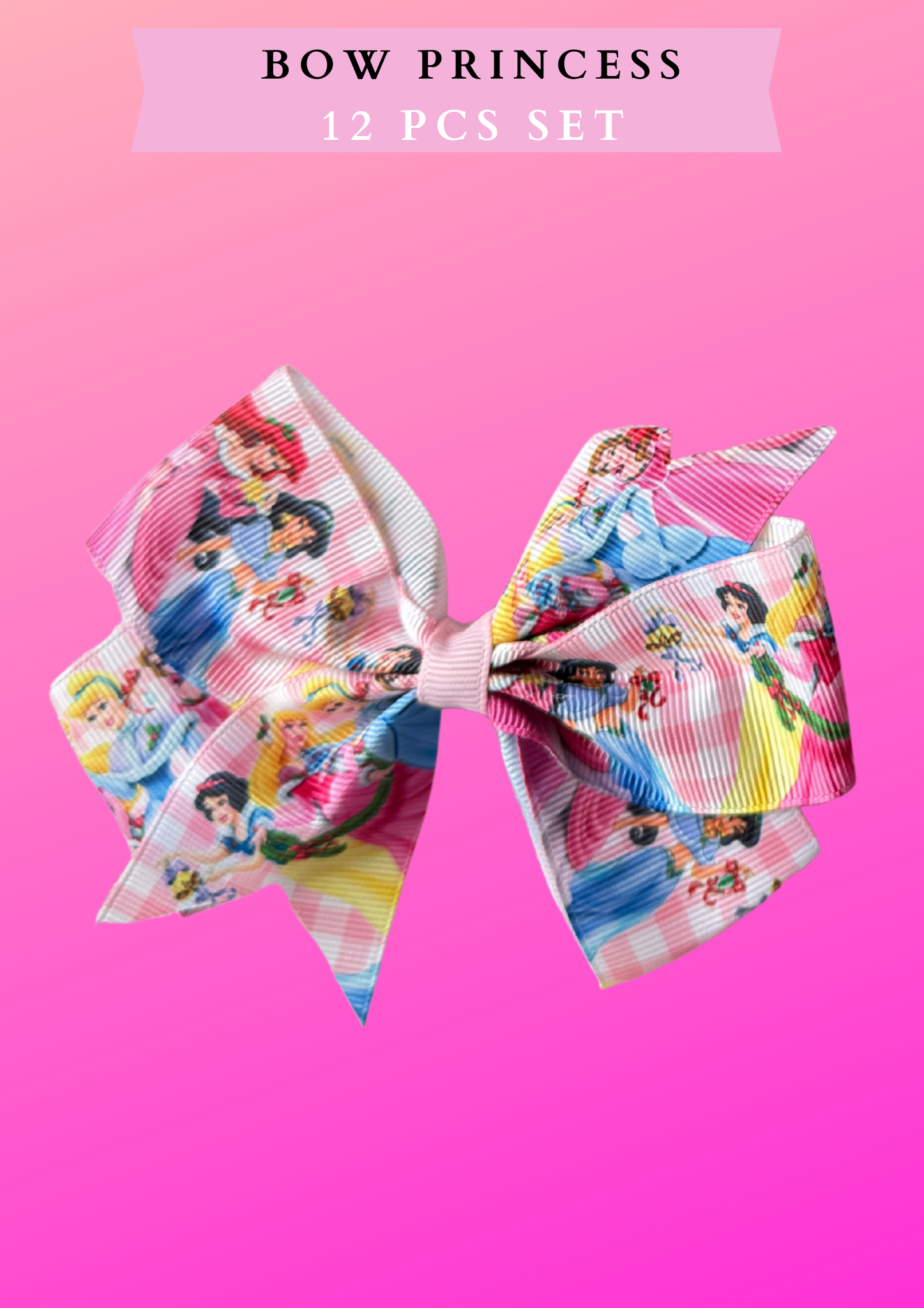 BOWS princess - 12 PCS SET