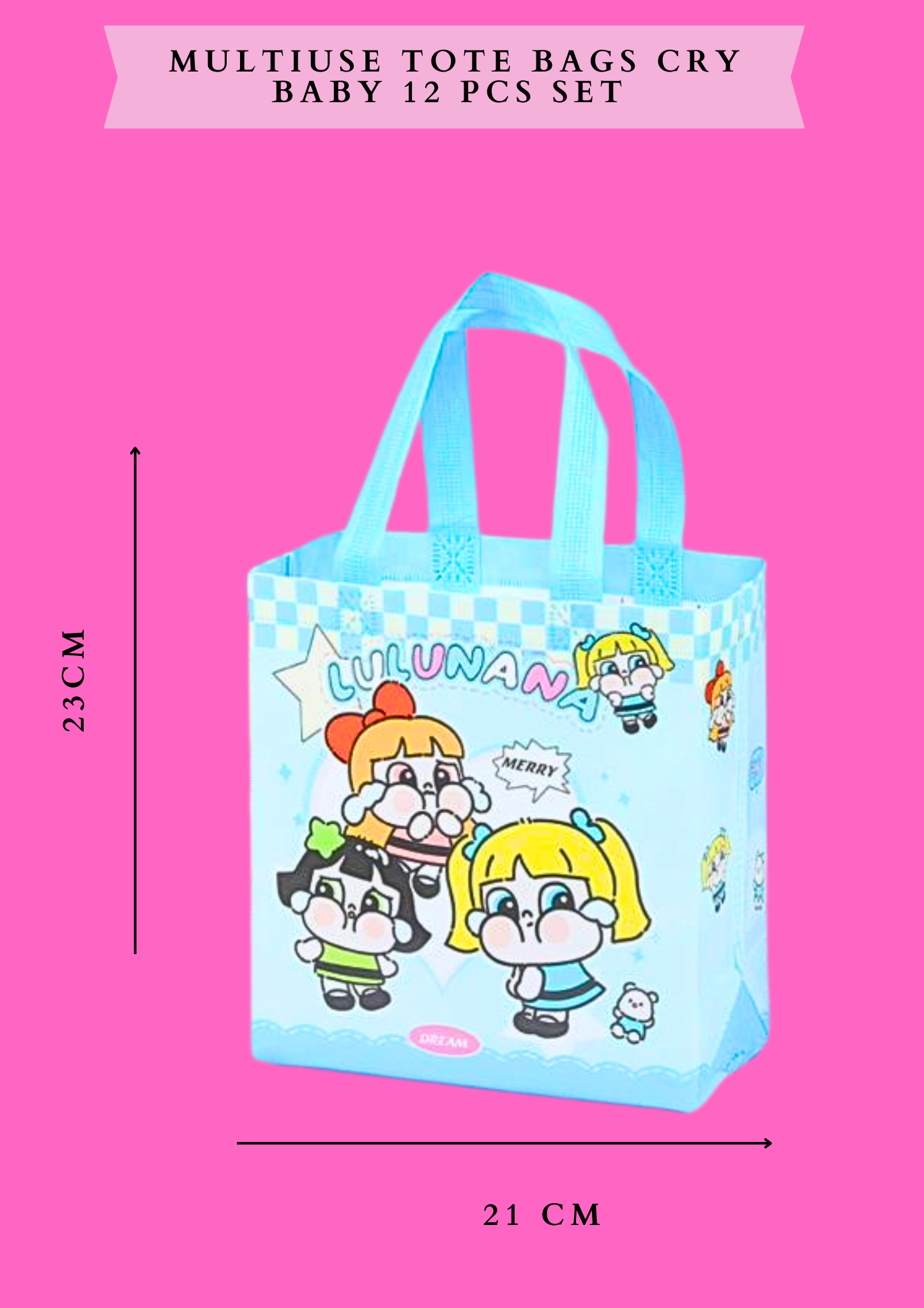MULTIUSE TOTE BAGS CRY BABY -12 PCS SET