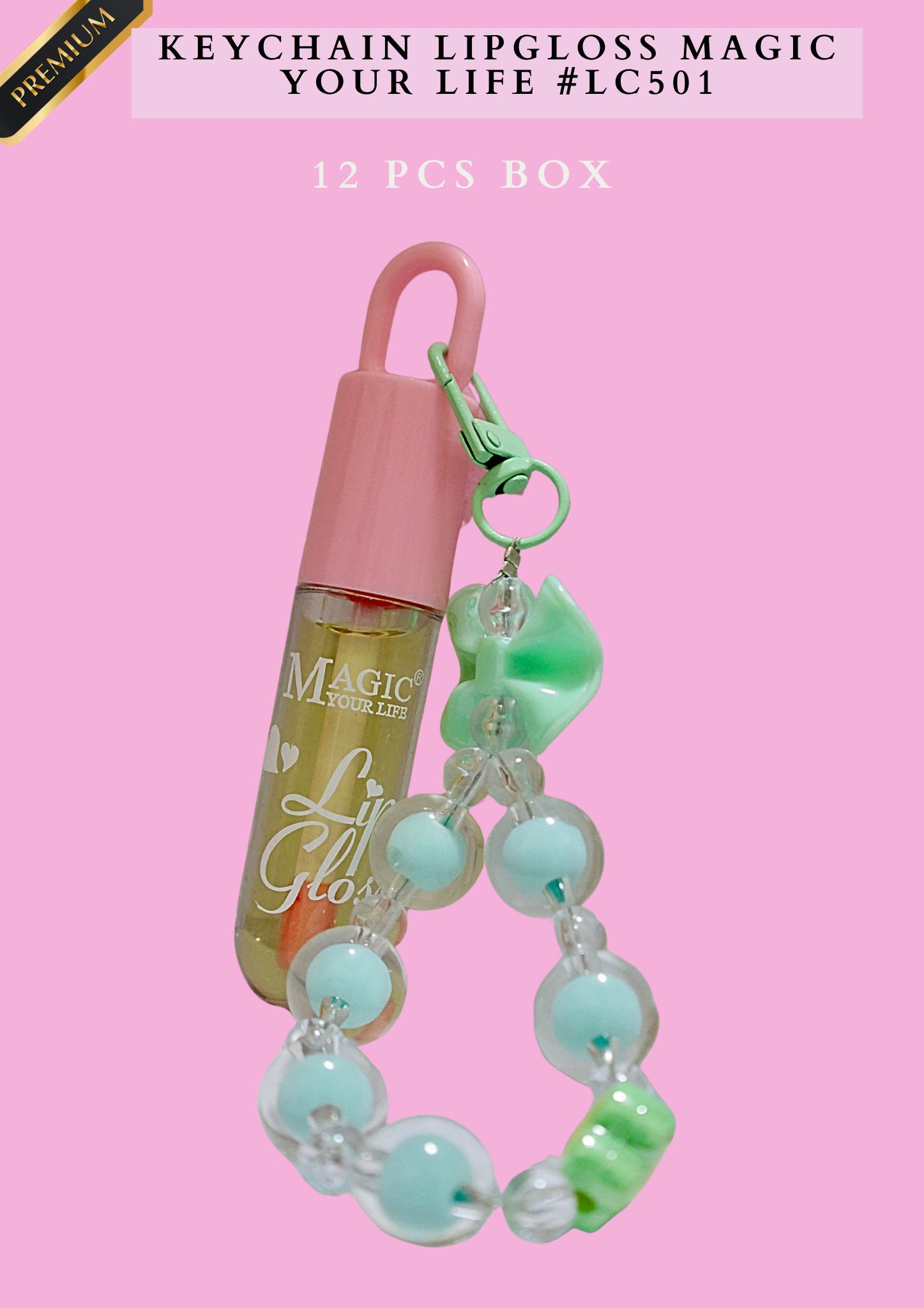 KEYCHAIN LIPGLOSS MAGIC YOUR LIFE #LC501 (12 PCS BOX)