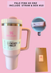 PALE PINK 40 ONZ INCLUDE STRAW & BOX #10
