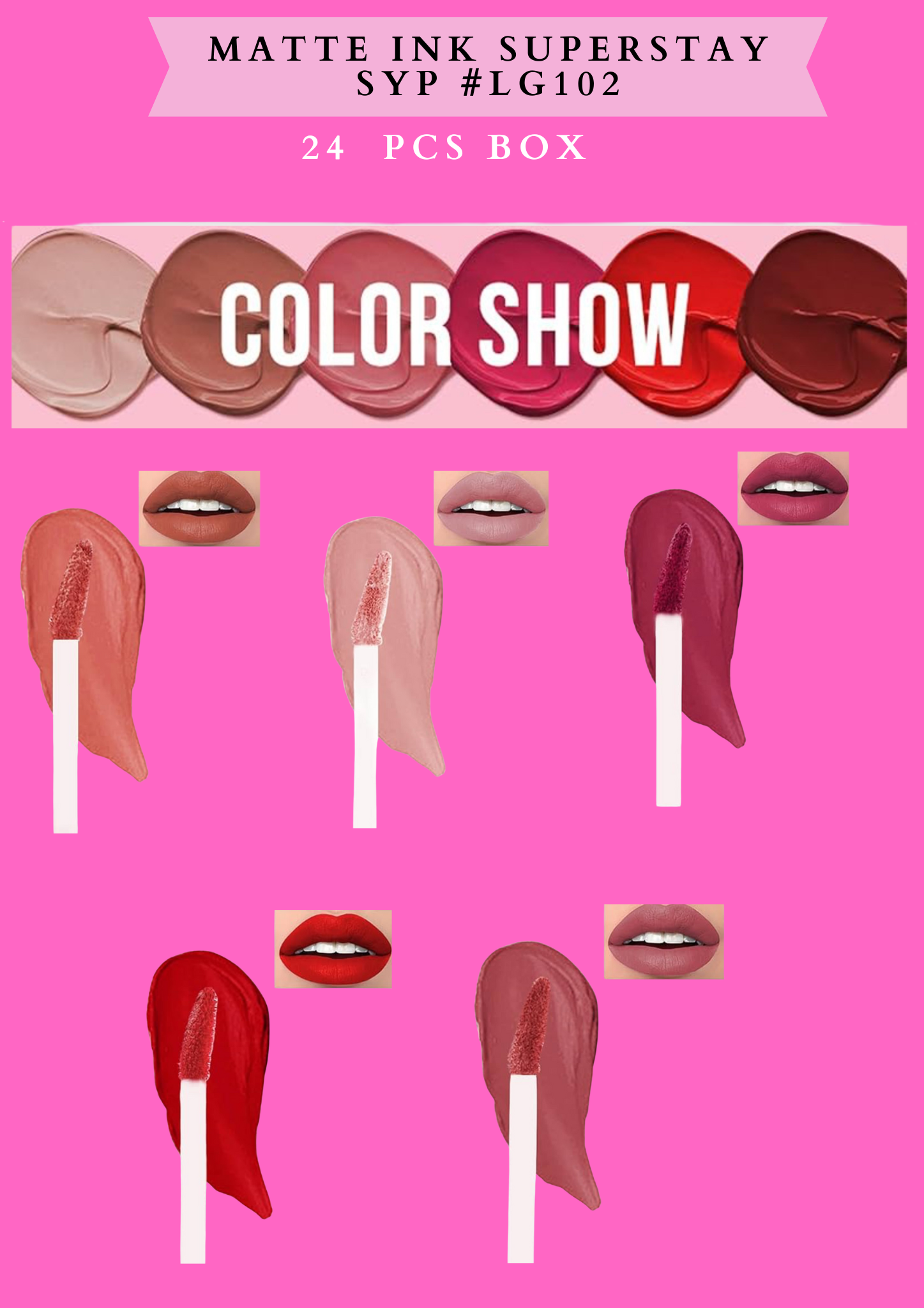 MATTE INK SUPERSTAY (SYP #L G102)
