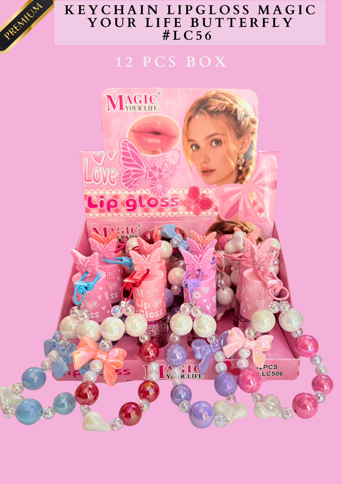KEYCHAIN LIPGLOSS MAGIC YOUR LIFE BUTTERFLY #LC506 -(12 PCS BOX)