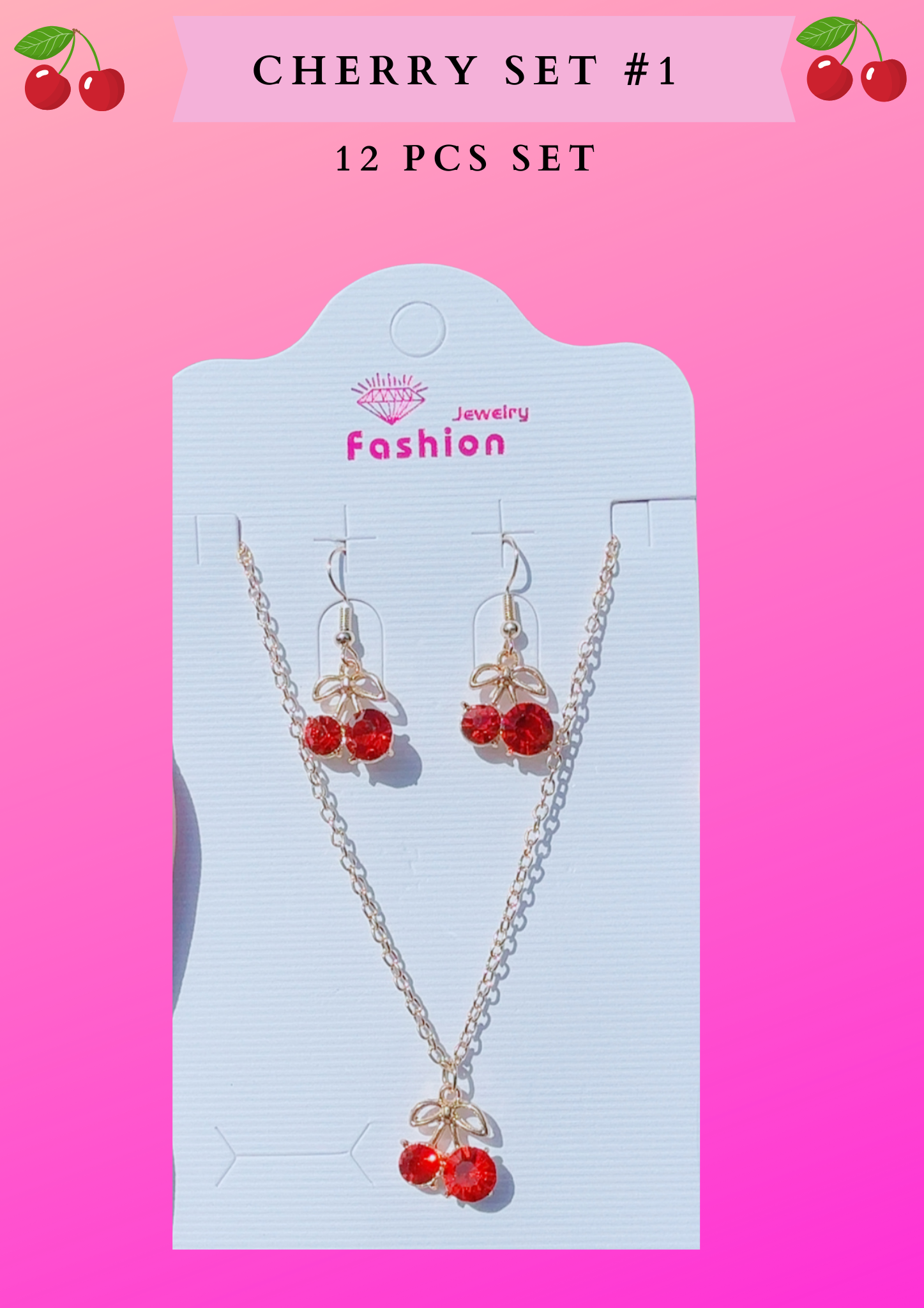 CHERRY SET #1  (12 PCS SET)