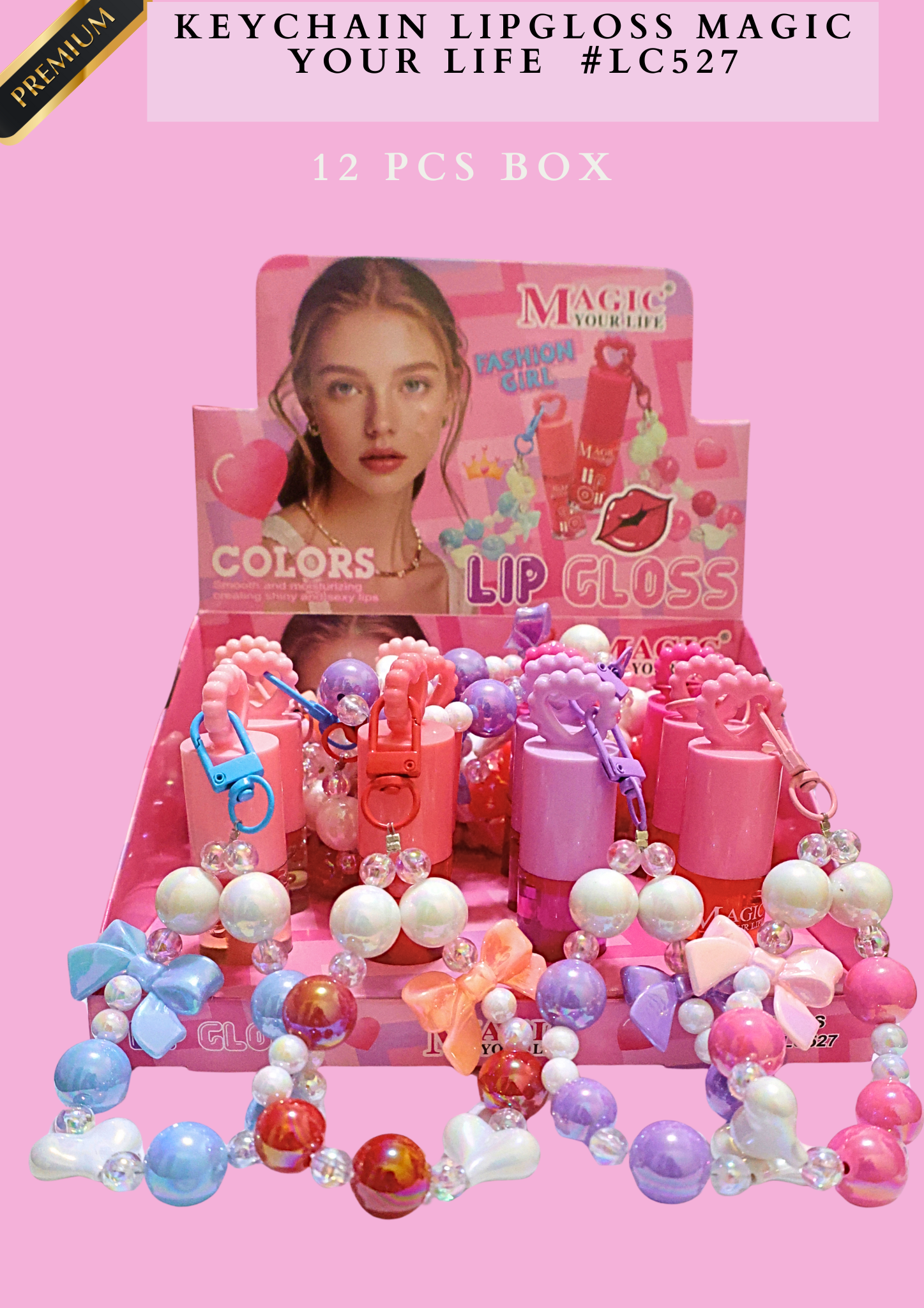 KEYCHAIN LIPGLOSS MAGIC YOUR LIFE MODEL #LC527 -(12 PCS BOX)