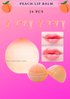 PEACH - LIP BALM - 24 pcs