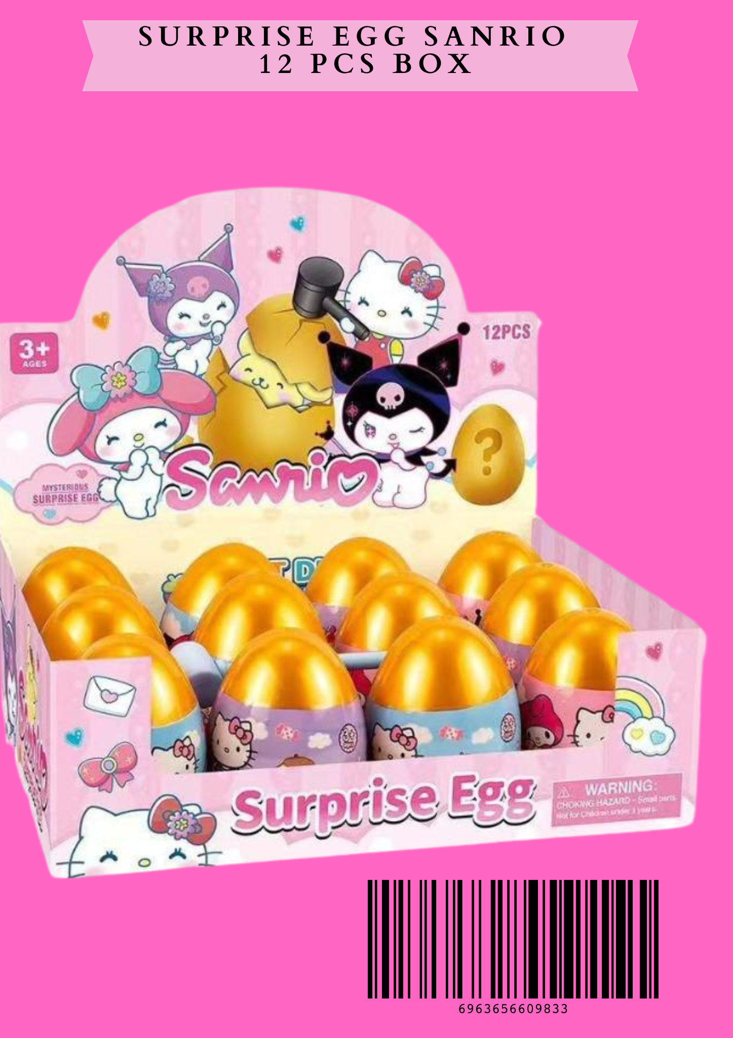 SURPRISE EGG SANRIO -12 PCS BOX